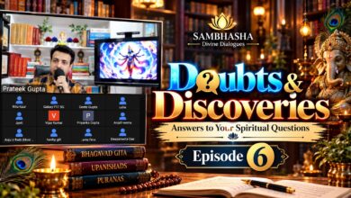 Spiritual Questions & Answers with Prateek Gupta