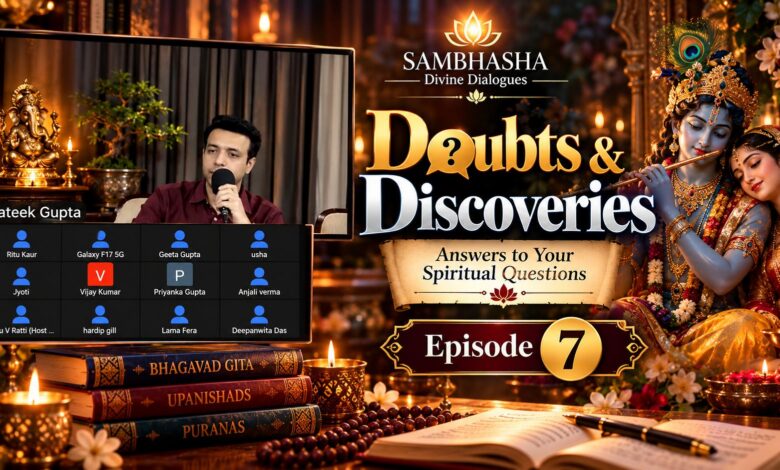 Spiritual Questions & Answers with Prateek Gupta