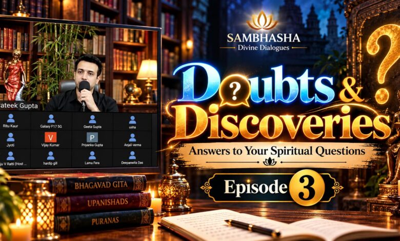 Spiritual Questions & Answers with Prateek Gupta